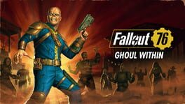 Fallout 76: Ghoul Within artwork 1