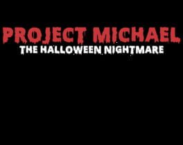 Project Michael: The Halloween Nightmare artwork 1