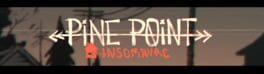Pine Point: Insomniac artwork 1