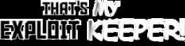That's My Exploit Keeper! artwork 1