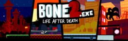 Bone2.exe: Life After Death artwork 1