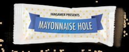 Mayonnaise Hole artwork 1