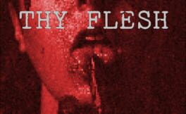 Thy Flesh artwork 1