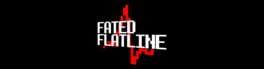 Fated Flatline artwork 1