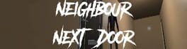 Neighbor Next Door artwork 1