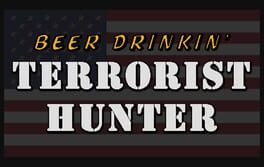 Beer Drinkin' Terrorist Hunter artwork 1