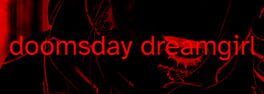 Doomsday Dreamgirl artwork 1