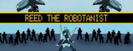 Reed the Robotanist artwork 1