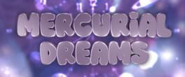 Mercurial Dreams artwork 1