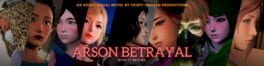 The Arson Betrayal artwork 1