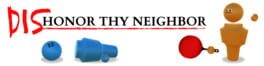 Dishonor Thy Neighbor artwork 1