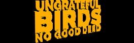Ungrateful Birds: No Good Deed artwork 1