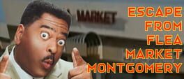 Escape From Flea Market Montgomery artwork 1