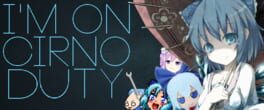 I'm on Cirno Duty artwork 1