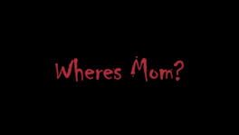 Where's Mom artwork 1