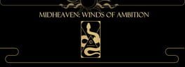 Midheaven: Winds of Ambition artwork 1