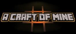 A Craft of Mine artwork 1