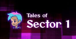 Tales of Sector 1 artwork 1