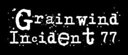Grainwind Incident 77 artwork 1