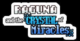 Raguna and the Crystal of Miracles artwork 1