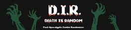 D.I.R: Death is Random artwork 1