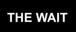 The Wait artwork 1