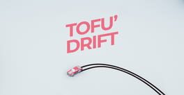 Tofu'Drift artwork 1