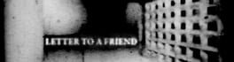 Letter To A Friend artwork 1