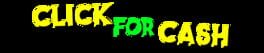 Click For Cash artwork 1
