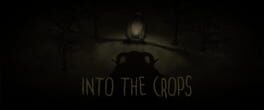 Into the Crops artwork 1