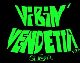 Vibin'Vendetta artwork 1