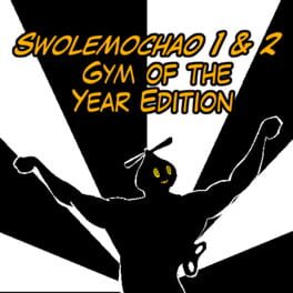 Swolemochao 1 & 2: Gym of the Year Edition artwork 1