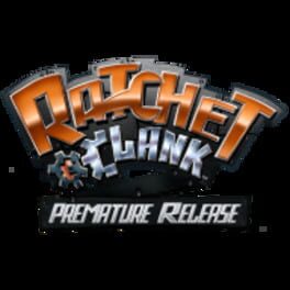 Ratchet & Clank: Premature Release artwork 1