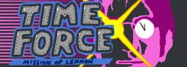 Time Force X: Mission of Lennon artwork 1