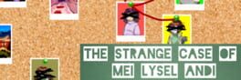 The Strange Case of Mei Lysel Andi artwork 1