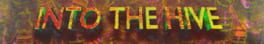 Into the Hive artwork 1