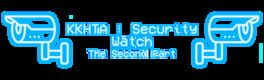 KKHTA: Security Watch - The Second Part artwork 1