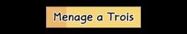 Menage a Trois artwork 1