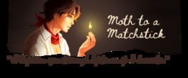 Moth to a Matchstick artwork 1