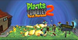 Plants vs. Zombies 2: First Person artwork 1