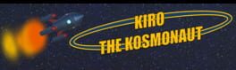 Kiro the Kosmonaut artwork 1