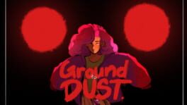 Ground to Dust artwork 1