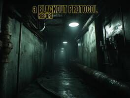 A Blackout Protocol Report artwork 2