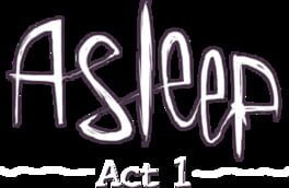 Asleep: Act 1 artwork 5