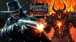 Shadowforge Chronicles & Flames of Damnation artwork 1