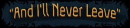 And I'll Never Leave artwork 1