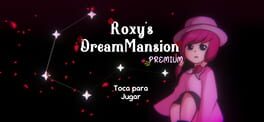 Roxy's Dream Mansion artwork 1