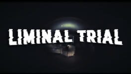 Liminal Trial artwork 1