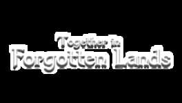 Together in Forgotten Lands artwork 2