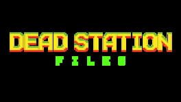 Dead Station Files artwork 2